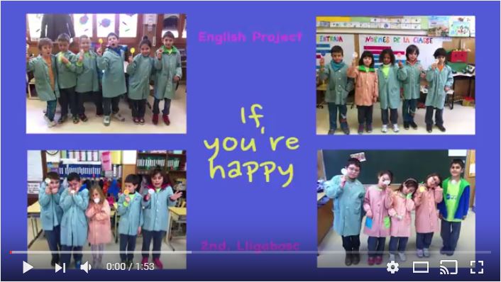 “IF YOU’RE HAPPY” 2nd grade Atzavara and Lligabosc